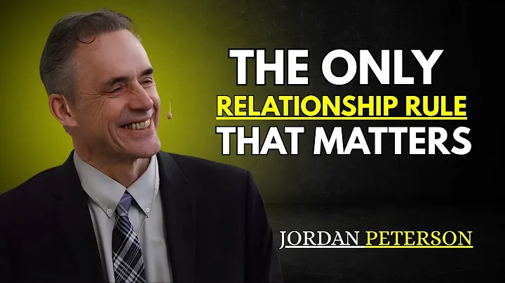 “THE ONLY RELATIONSHIP RULE THAT MATTERS” | Jordan Peterson Motivational Speech