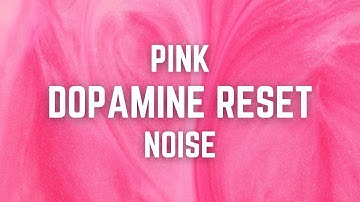 PINK DOPAMINE RESET NOISE | 12 Hours | No Midway Ads | Black Screen | Relax/ Sleep/ Calm Anxiety