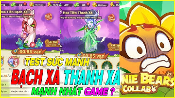 Chiến Tuyến Hướng Dương chi tiết cách nhận & test sức mạnh THANH XÀ BẠCH XÀ