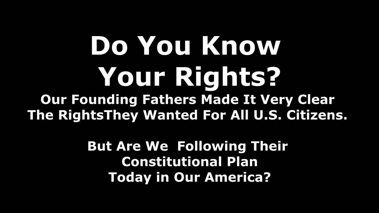 "Do You Know Your Rights" - YouTube
