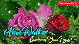 Alan Walker - Someone You Loved (New Song 2020)
