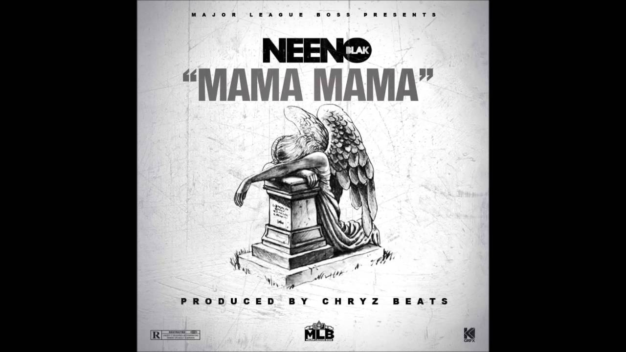 Neeno Blak X Mama Mama Prod By Chryz Beats Youtube 