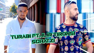 Turabi ft. Ilir Tironsi - Schatzi Resimi