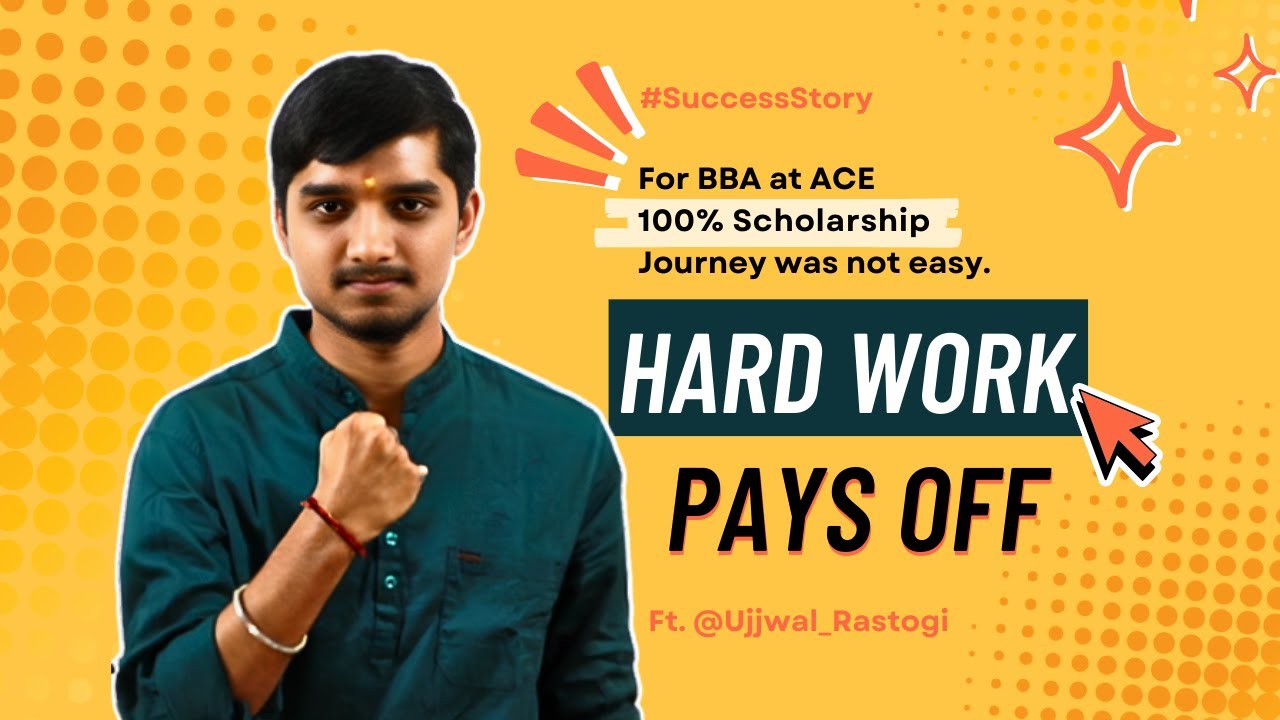 Hard Work Pays OFF: From Home Study to 100% Scholarship In BBA 