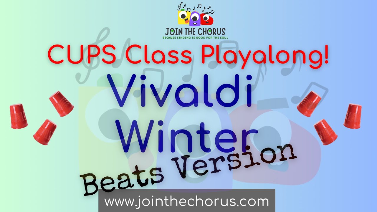 Cup Rhythms Vivaldi Winter Class Playalong (Hip Hop Beat)