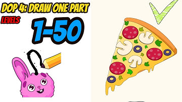 DOP 4: Draw One Part Levels 1 - 50 Gameplay Walkthrough | Say Games