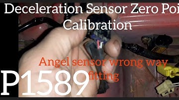 Deceleration Sensor Zero Point Calibration  Toyota vitz CVT 2007 Engine check light on code p1589