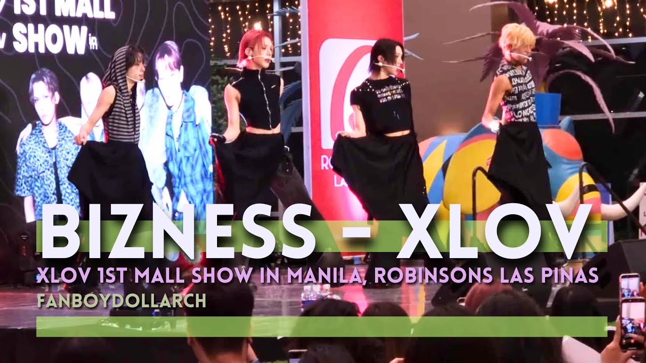 BIZNESS - XLOV Fancam - 251001 XLOV 1ST MALL SHOW IN MANILA, Robinsons Las Pinas - Fan Boy Doll Arch