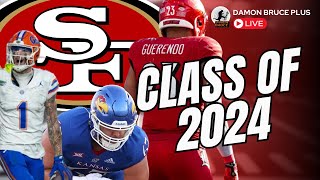 49ers 2024 Draft Class