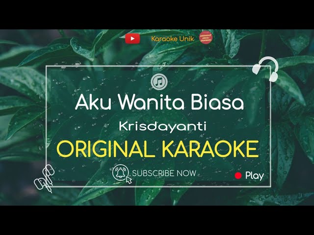 Krisdayanti - Aku Wanita Biasa Karaoke class=