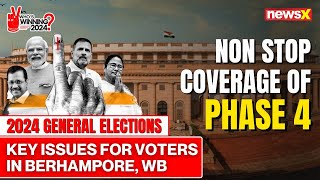 Key Issues For Voters in Berhampore, WB | Ground Report | 2024 General Elections | NewsX