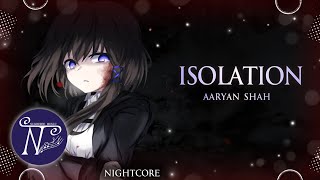 Nightcore - Isolation (Lyrics)