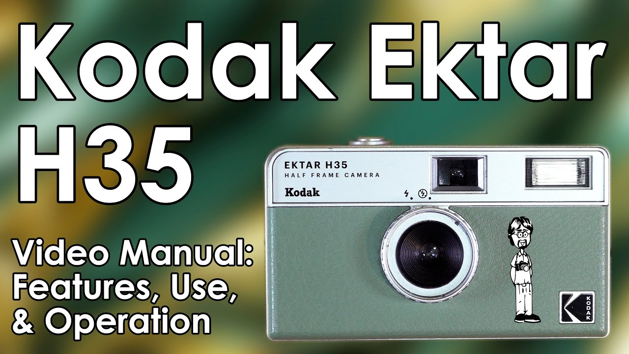 Kodak Ektar H35 35mm Half-frame Film Camera Review, Manual, and