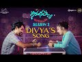 Sarangapani Season 2 Divya&#39;s Song ||  Ravi Siva Teja || Pragnya || Radha | NB Originals || Infinitum