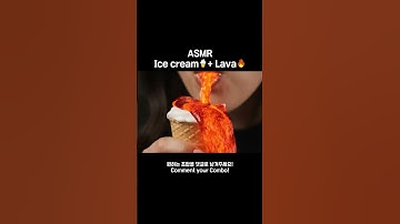 [Combo ASMR] 🍦아이스크림 용암?! Turns out, the ice cream is lava!🔥 #ai #mukbang