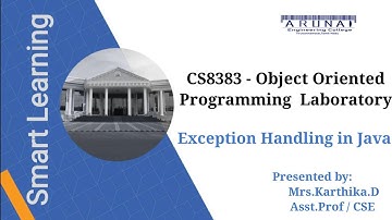 CS8383 - OOPS | Exception Handling in Java |Dept of CSE | Arunai Engineering College| Tiruvannamalai