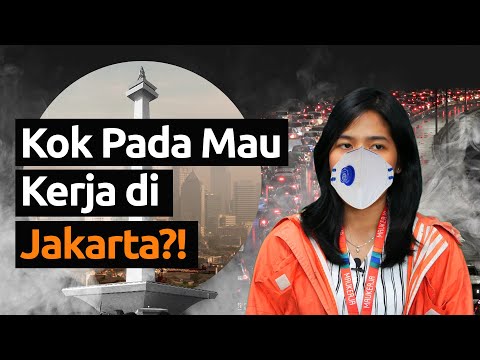 Kok Pada Mau Kerja di Jakarta?