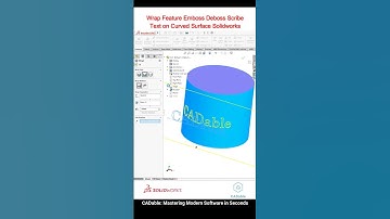 Wrap Feature Emboss Deboss Scribe | Text on Curved Surface Solidworks #solidworkswrapfeature