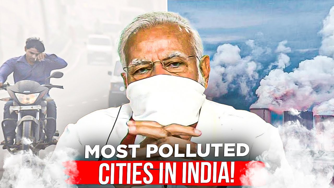 India's Top 10 Most Polluted Cities Revealed!: Air Quality Alert
