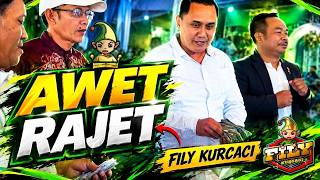 AWET RAJET x LALAKI RAHEUT HATENA - FILY KURCACI live CIKAWARI LEMBANG