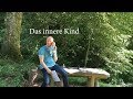 Das innere Kind Theorie Video