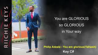 Video thumbnail of "Philip Adzale - You are glorious(Yahweh) || PIANO SING ALONG TRACK - KEY C#"