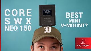 Core SWX NEO 150 | The Best Mini V-Mount Battery Wealth