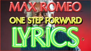 Download Lagu Max Romeo’s One Step Foward - Lyrics and Visualization MP3
