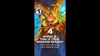 Where in time is your weekend headed? | Hearthstone Where in time is your weekend headed? | Hearthstone