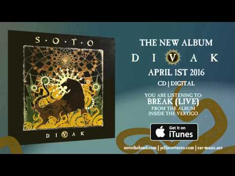 SOTO "Break" (Live) - The New Album "DIVAK" - OUT NOW!