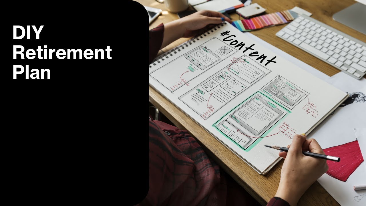 Do It Yourself Retirement