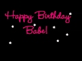 Inspirational Happy Birthday Babe I Love You Quotes