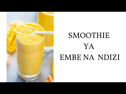 Video: Smoothie Na Embe Na Ndizi
