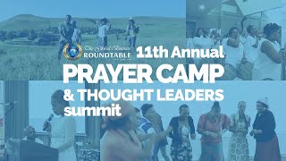 The 11th Annual GBR Prayer Camp & Thought Leaders Summit 2021: Day 3 Morning Session