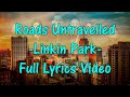 Roads Untravelled - Linkin Park (Lyrics)