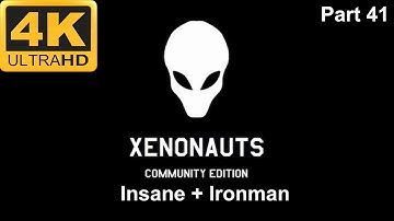 Xenonauts:CE - 4K60FPS - Insane+Ironman - No Commentary - Part 41 UFO Crashsite - 39 Corvette