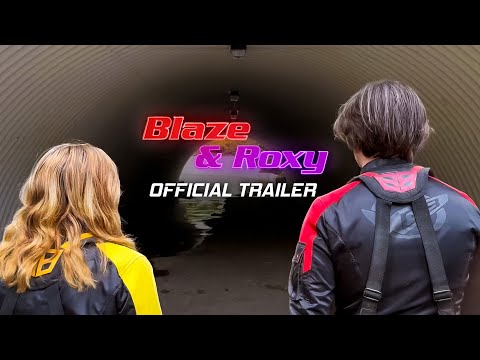Power Rangers - Blaze & Roxy Official Trailer