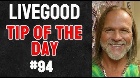 LiveGood Training - Tip of The Day - Share Company Capture Page