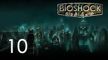 BioShock Ep 10 - In the Submarine Bay