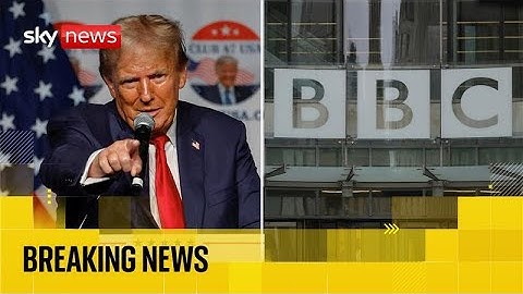 BBC in crisis | Trump threatens to sue BBC for $1bn after director-general and news chief resign