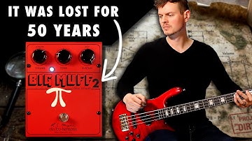 WE FOUND THE LOST FUZZ!!! - BIG MUFF 2 by JHS & EHX