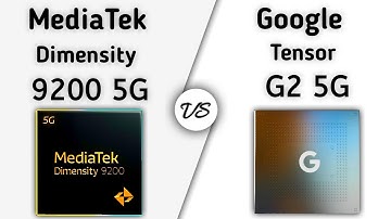 Dimensity 9200 vs Tensor G2 – what