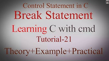 learning c with cmd || break statement in c
