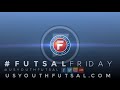 Futsal Friday - October 27, 2017