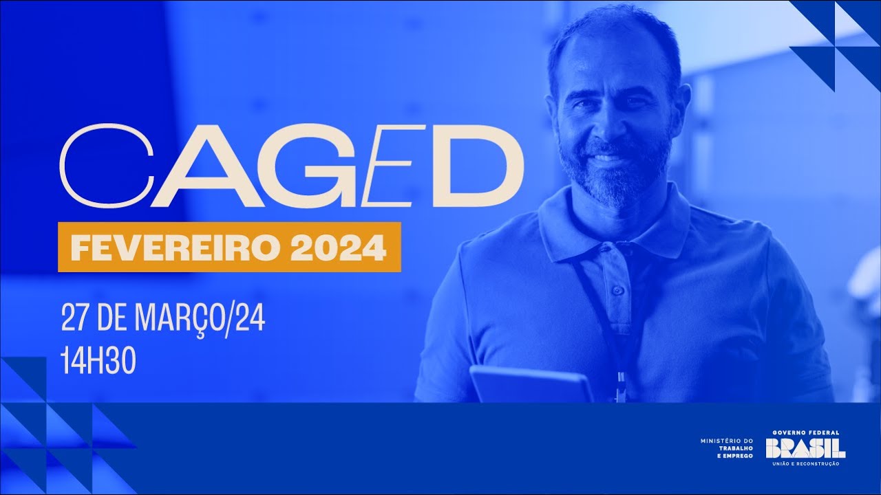 MTE Novo CAGED Fevereiro_2024 YouTube