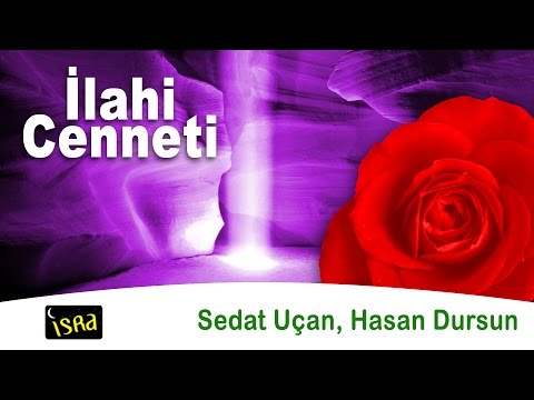 İlahi Cenneti 16 Müziksiz Sade İlahiler Sedat Uçan & Hasan Dursun