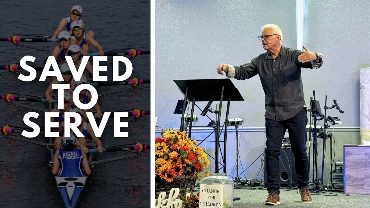 Saved To Serve | Pastor Randy