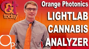 The LightLab by Orange Photonics - Cannabis Analyzer
