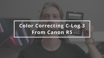 R5 Canon Log 3 Color Correction with Color Checker