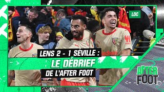 Lens 2 - 1 Séville : le débrief complet de l'After Foot